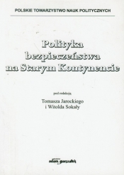 Polityka bezpieczeństwa na Starym Kontynencie