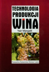 Technologia produkcji wina - Margalit Yair