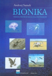 Bionika Wiedza przyrodnicza dla inżynierów