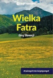 Wielka Fatra Góry Słowacji