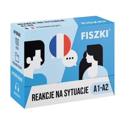 Francuski. Fiszki. Reakcja na sytuacje. Poziom A1/A2