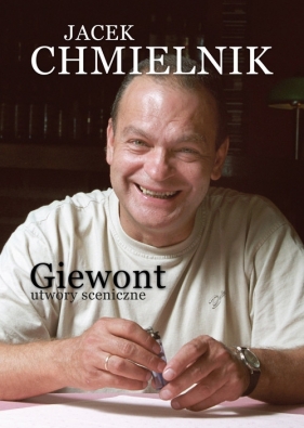 Giewont utwory sceniczne - Chmielnik Jacek