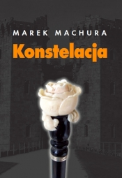 Konstelacja - Machura Marek