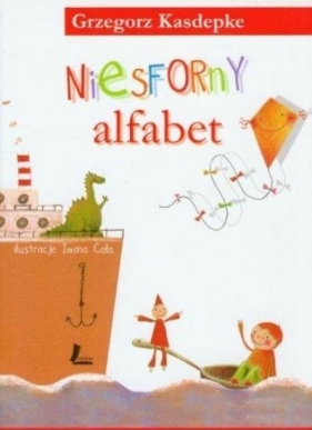 Niesforny alfabet TW - Grzegorz Kasdepke