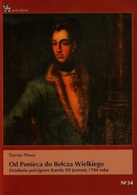 Od Ponieca do Bełcza Wielkiego - Damian Płowy