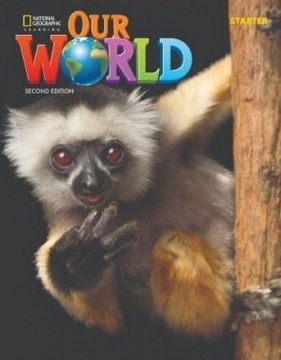 Our World 2nd edition Starter WB NE - Diane Pinkley