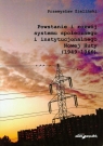 Powstanie i rozwój systemu społecznego i instytucjonalnego Nowej Huty 1949-1966