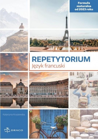 Repetytorium. Język francuski. Poziom podstawowy. Formuła od 2023