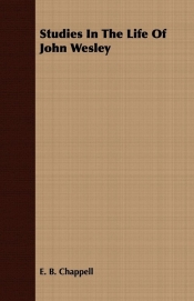 Studies In The Life Of John Wesley