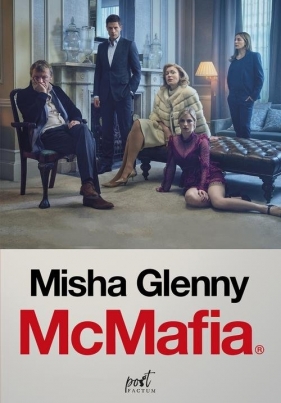 McMafia - Glenny Misha