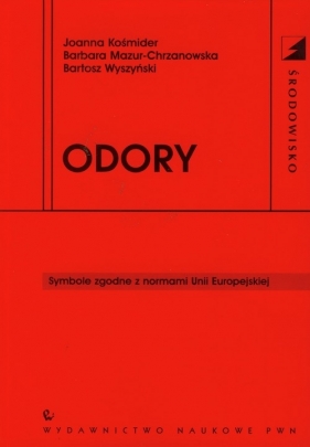 Odory - Kośmider Joanna, Mazur-Chrzanowska Barbara, Wyszyński Bartosz