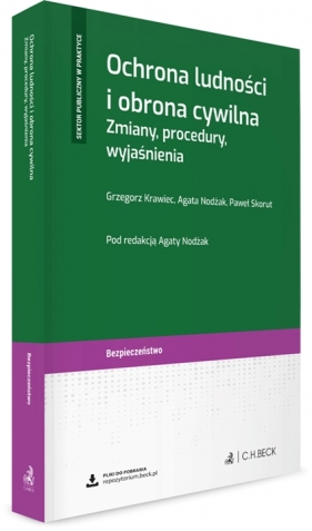 Ochrona ludności i obrona cywilna. Zmiany, procedury, wyjaśnienia