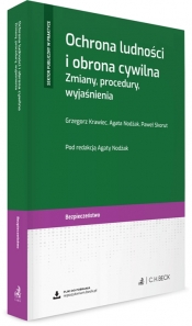 Ochrona ludności i obrona cywilna. Zmiany, procedury, wyjaśnienia
