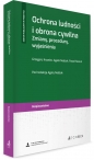 Ochrona ludności i obrona cywilna. Zmiany, procedury, wyjaśnienia