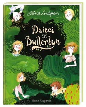 Dzieci z Bullerbyn (OUTLET - USZKODZENIE) - Astrid Lindgren