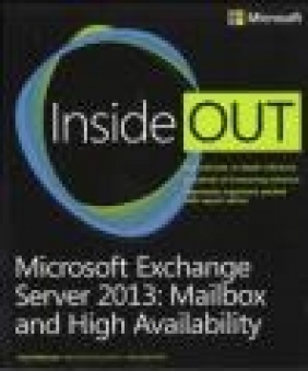 Microsoft Exchange Server 2013 Inside Out Tony Redmond