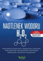 Nadtlenek wodoru H₂O₂ - Natalie Lauer