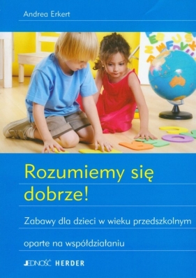 Rozumiemy się dobrze - Erkert Andrea
