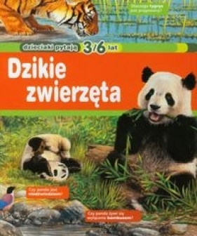 Dzieciaki pytają Dzikie zwierzęta - Vandewiele Agnes