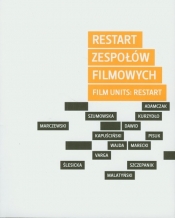 Restart zespołów filmowych - <br />