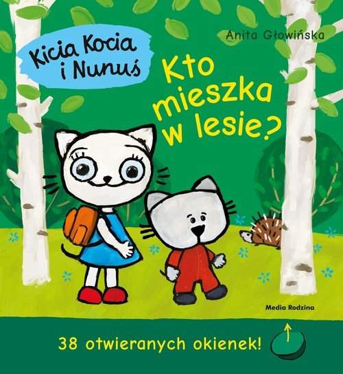 Kicia Kocia i Nunuś. Kto mieszka w lesie? (Uszkodzona okładka)