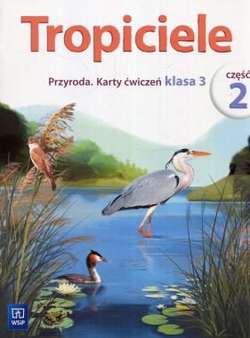 Tropiciele kl 3 Karty ćwiczeń cz 2 *D