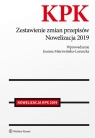 Kodeks postępowania karnego Zestawienie zmian przepisów Nowelizacja 2019 Mierzwińska-Lorencka Joanna
