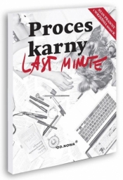 Last Minute. Proces karny 01.09.2020 - Bogusław Gąszcz
