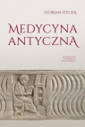 Medycyna antyczna Steger Florian