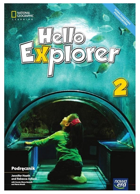 Hello Explorer 3 Podrecznik Pdf Hello Explorer 2. Podręcznik do języka angielskiego dla klasy drugiej szkoły podstawowej