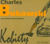 Kobiety (Audiobook) - Charles Bukowski
