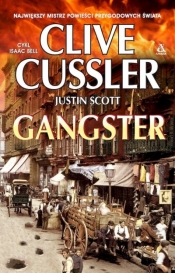 Gangster - Clive Cussler, Justin Scott