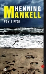 Psy z Rygi Mankell Henning