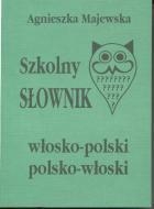 Szkolny słownik włosko-polski polsko-włoski