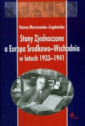 Stany Zjednoczone a Europa Środkowo-Wschodnia w latach 1933-1941