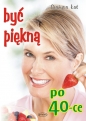 Być piękną po 40-tce - Grażyna Łoś