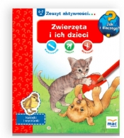 Jak i dlaczego! Zwierzeta i ich dzieci - Opracowanie zbiorowe