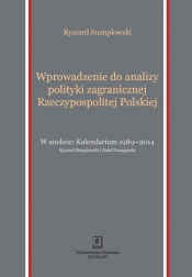 Wprowadzenie do analizy polityki zagranicznej Rzeczypospolitej Polskiej - Ryszard Stemplowski