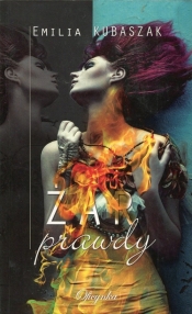 Żar prawdy - Emilia Kubaszak