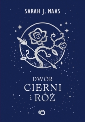 Dwór cierni i róż. Saga Dwór cierni i róż. Tom 1 - Sarah J. Maas
