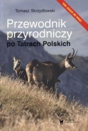 Przewodnik przyrodniczy po Tatrach