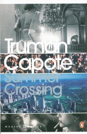 Summer Crossing - Capote Truman