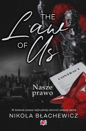 The Law of Us. Nasze prawo - Nikola Błachewicz