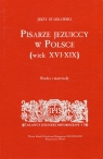 Pisarze Jezuiccy w Polsce wiek XVI-XIX Studia i materiały Jerzy Starnawski