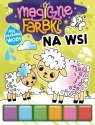 Magiczne farbki. Na wsi Opracowanie zbiorowe