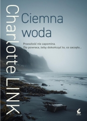 Kate Linville. Tom 5. Ciemna woda - Charlotte Link