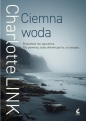 Kate Linville. Tom 5. Ciemna woda - Charlotte Link