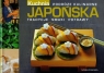 Japońska kuchnia Podróże kulinarne Tradycje Smaki Potrawy Kwapisz Alina, Liwak - Rybak Katarzyna