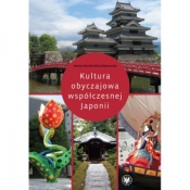 Kultura obyczajowa współczesnej Japonii - Iwona Kordzińska-Nawrocka