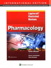Lippincott Illustrated Reviews Pharmacology - Whalen Karen, Lerchenfeldt Sarah, Giordano Chris